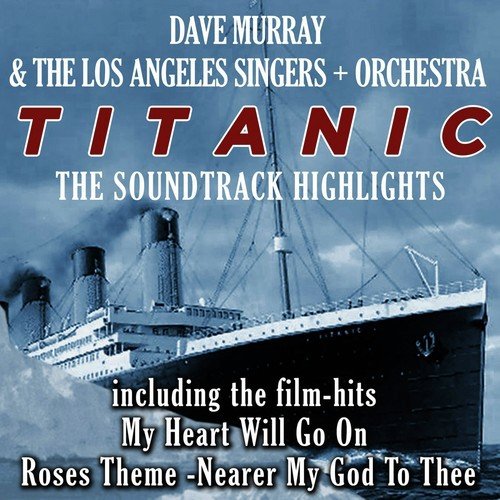 My Heart Will Go On - Song Download from Titanic @ JioSaavn