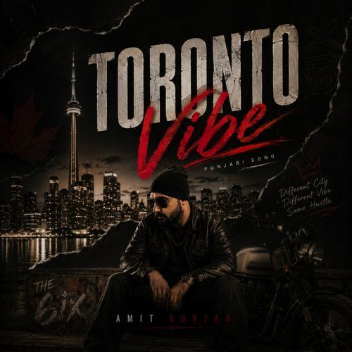 Toronto Vibe [Amit Gurjar]