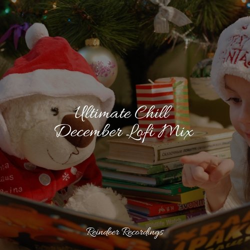Ultimate Chill December Lofi Mix