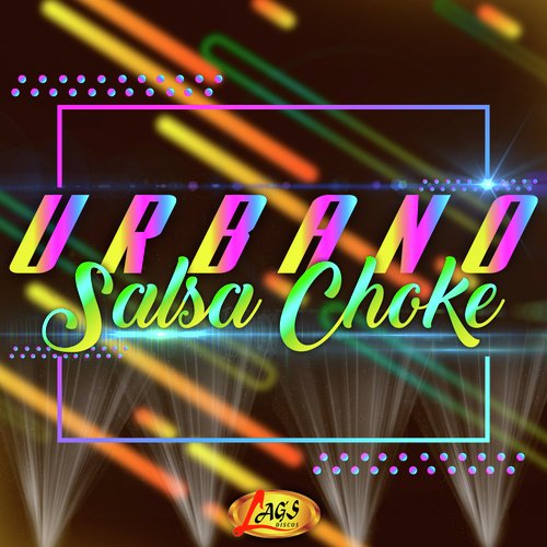 Urbano Salsa Choke