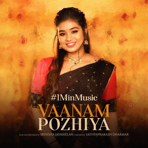 Vaanam pozhiya - 1 Min Music