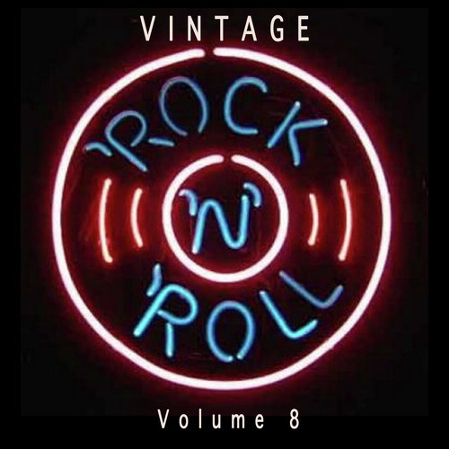 Vintage Rock 'N' Roll, Vol. 8