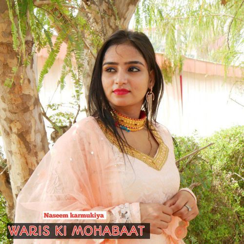 WARIS KI MOHABAAT