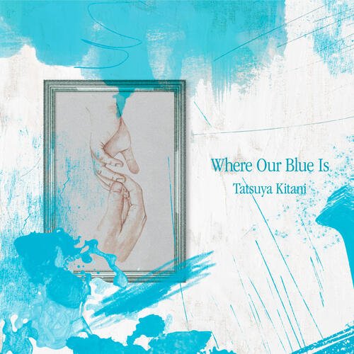 Where Our Blue Is_poster_image