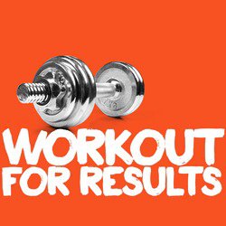 Workout for Results