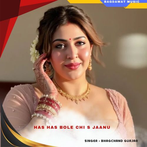 has has bole chi S jaanu