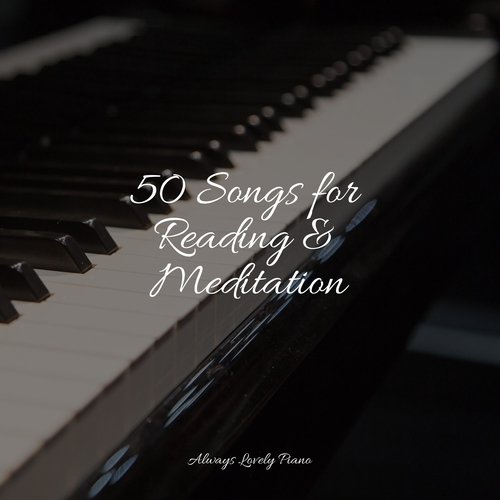 50 Songs for Reading &amp; Meditation_poster_image