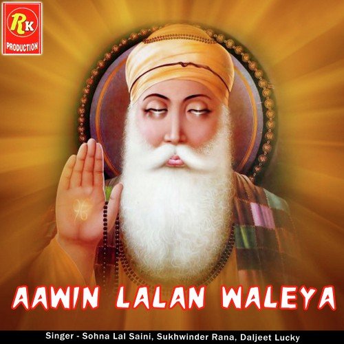 Aawin Lalan Waleya