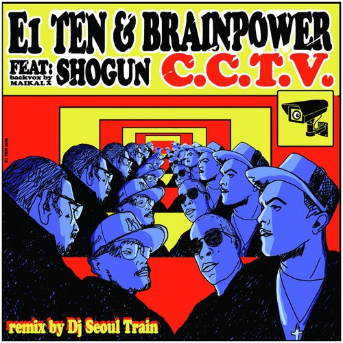 C.C.T.V. (DJ Seoul Train Remix)