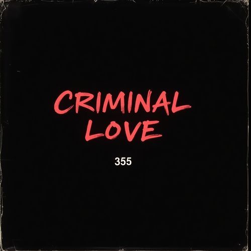 CRIMINAL LOVE cover art