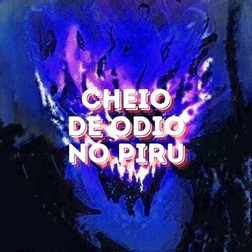 Cheio de Odio No Piru (Phonk Brasileiro)