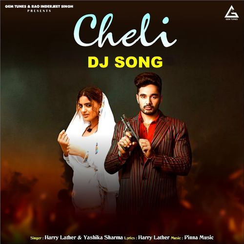 Cheli DJ Song