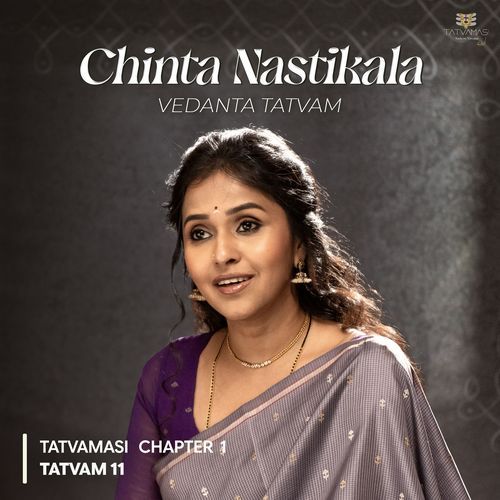 Chinta Nastikala (From "Tatvamasi Chapter 1")