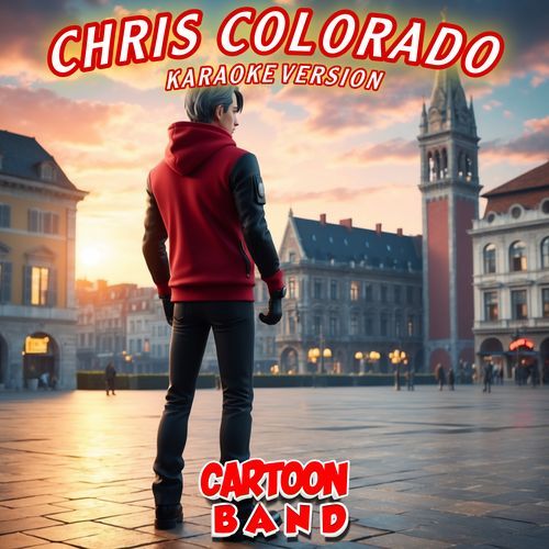 Chris Colorado (Karaoke Version)