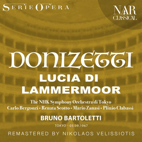 DONIZETTI: LUCIA DI LAMMERMOOR