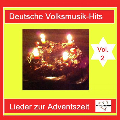 Deutsche Volksmusik-Hits: Lieder zur Adventszeit, Vol. 2