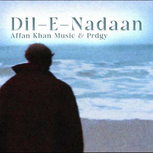 Dil-E-Naadan