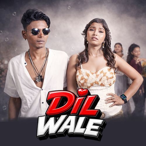 Dil Wale