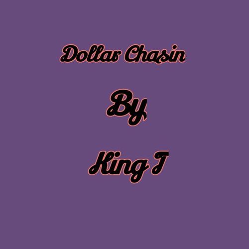 Dollar Chasin