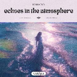 Echoes In The Atmosphere