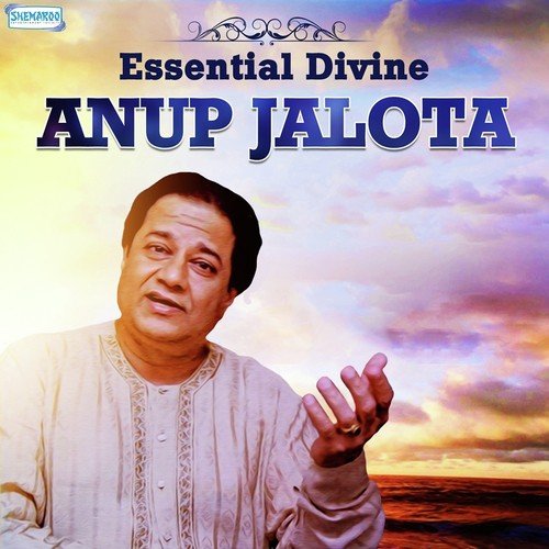 Essential Divine - Anup Jalota
