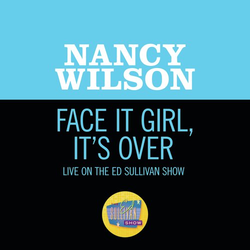 Face It Girl, It’s Over (Live On The Ed Sullivan Show, November 24, 1968)_poster_image