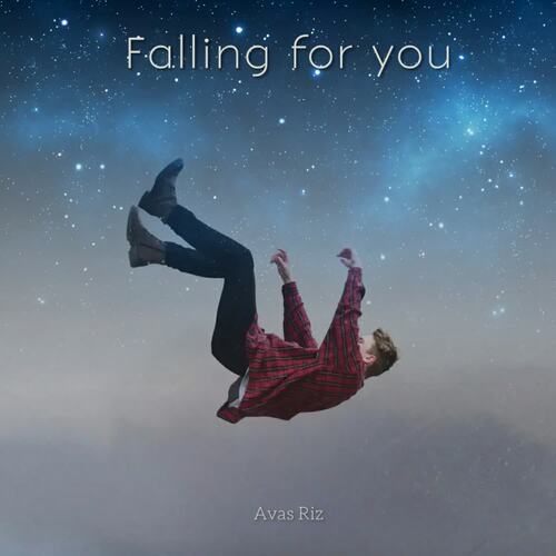 Falling for you