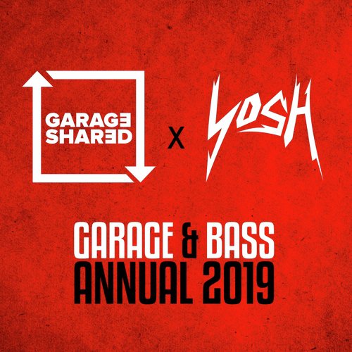 Garage & Bass Annual 2019 (Continuous Mix)