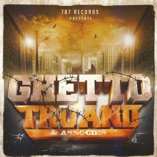 Ghetto Truand & Associés