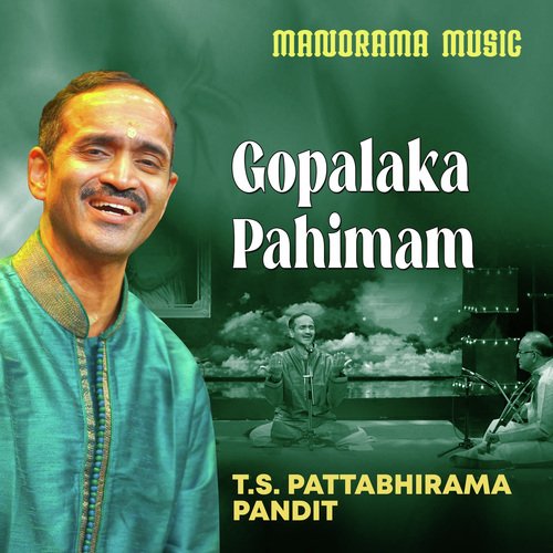 Gopalaka Pahimam (From &quot;Kalpathi Sangeetholsavam 2021&quot;)