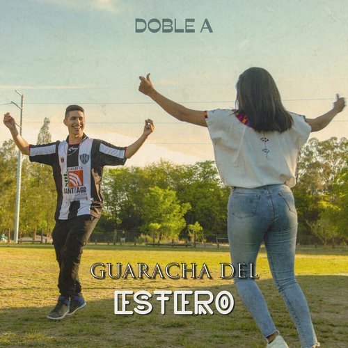 Guaracha del Estero_poster_image