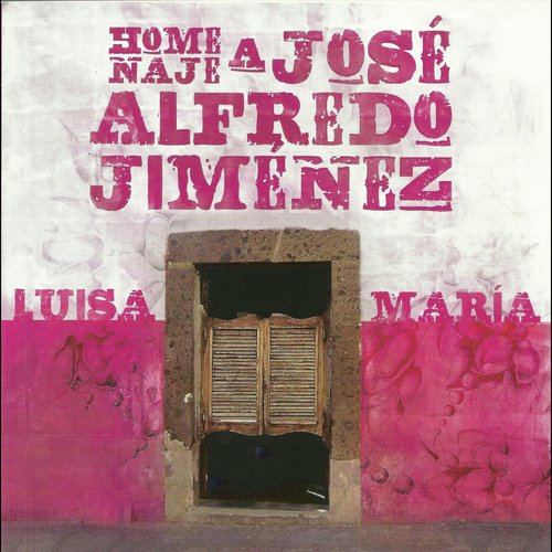 Homenaje a José Alfredo Jiménez