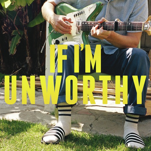 If I'm Unworthy (Single Edit)_poster_image