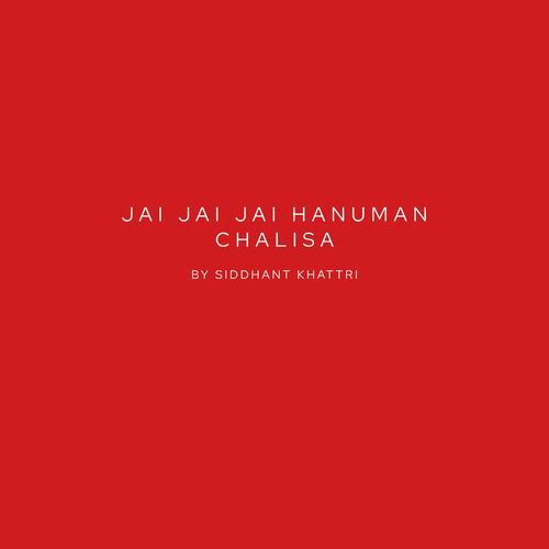 Jai Jai Jai Hanuman Chalisa