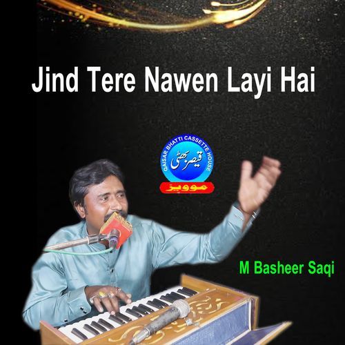 Jind Tere Nawen Layi Hai