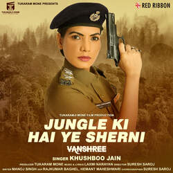 Jungle Ki Hai Ye Sherni (From Vanshree)-I1gyRzd3TQE