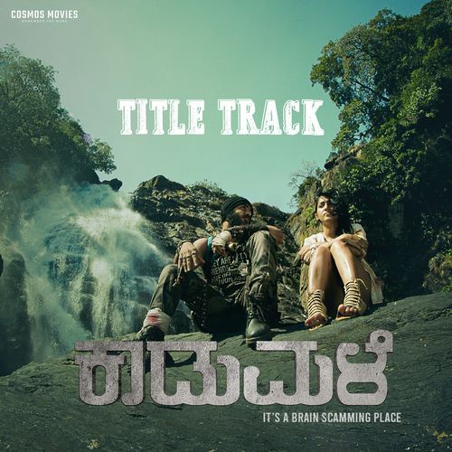 Kaadumale (Title Track) (From "Kaadumale")