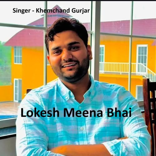 Lokesh Meena Bhai