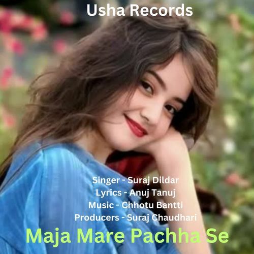 Maja Mare Pachha Se