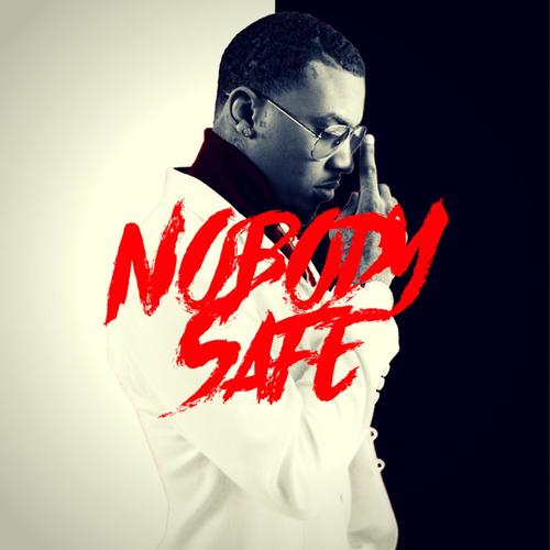 Nobody Safe EP
