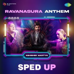 Ravanasura Anthem - Sped Up-PTxYbjtndWA