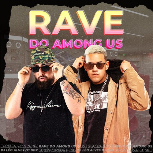 Rave do Among Us (feat. MC Rafa 22 &amp; Mc Gw)_poster_image