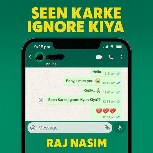 SEEN Karke Ignore Kiya