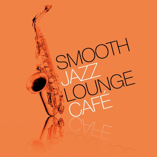 Smooth Jazz Lounge Café