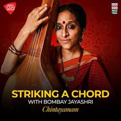 Striking a Chord With Bombay Jayashri-NDk,eSt,AVw