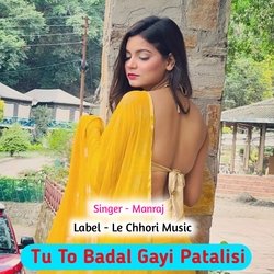 Tu To Badal Gayi Patalisi (Original)-BjIzQkwAfgA