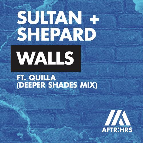 Walls (feat. Quilla) (Deeper Shades Mix)