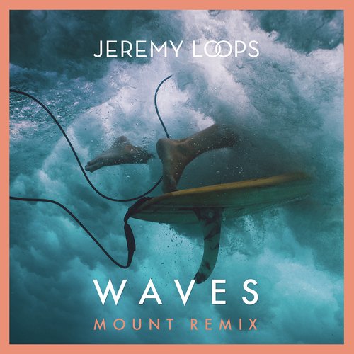 Waves (MOUNT Remix)_poster_image