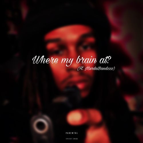 Where My Brain At?_poster_image