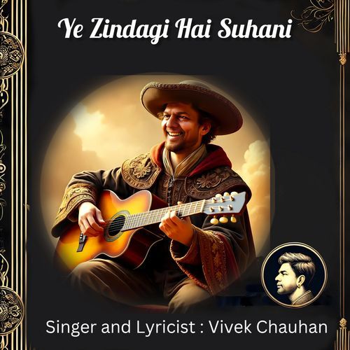 Ye Zindagi Hai Suhani